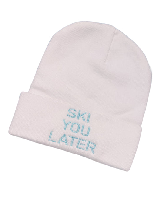SKI YA LATER BEANIE