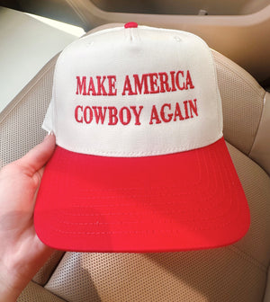 MAKE AMERICA COWBOY AGAIN